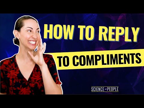 What to Say When Someone Compliments You ... and keep it non-awkward