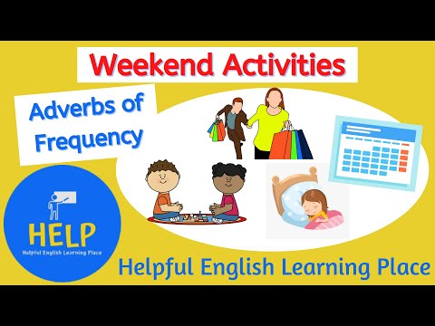 ESL Weekend Activities with Adverbs of Frequency - 1st and 3rd Person Sentences