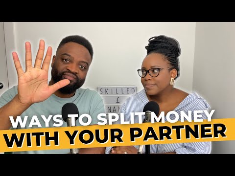 5 Ways To Splitting Finances In A Relationship