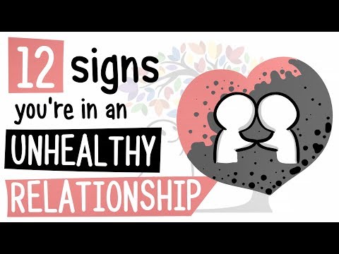 12 Signs You&#039;re in an Unhealthy Relationship