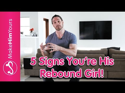 5 Signs You&#039;re His Rebound