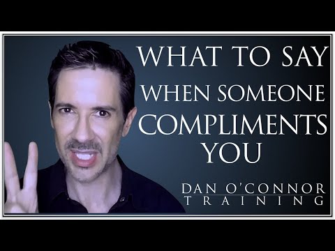 What to Say When Someone Compliments You, and What Not To Say--Common Communication Mistakes We Make