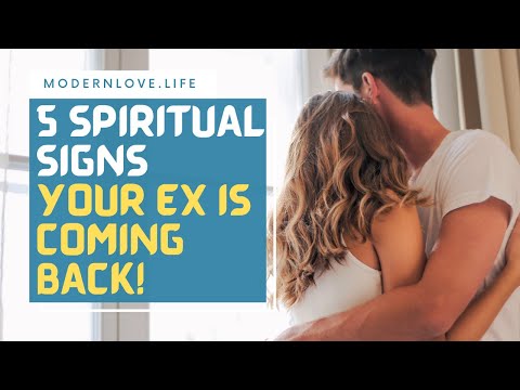 5 Spiritual Signs your ex is coming back