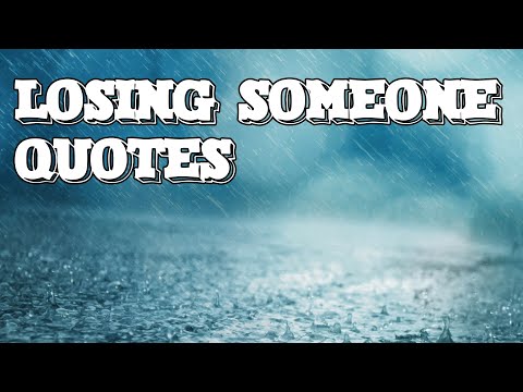 Losing someone you love Quotes | Loss Quotes