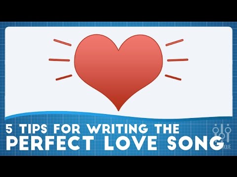 How To Write A Love Song (Lyrics)