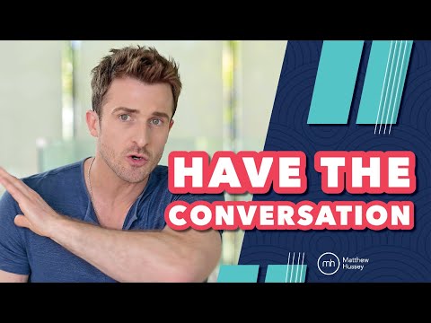 Avoiding a Difficult Conversation Because You’re Afraid of Their Answer? (Matthew Hussey)