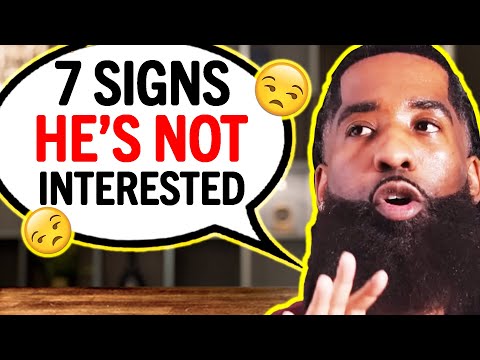 7 Signs A Man Is Not That Into You