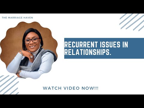 Resolving Recurring Issue in Relationships