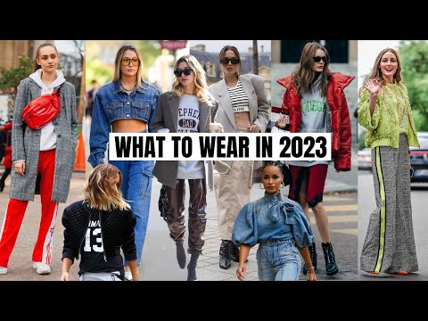 10 Wearable Fashion Trends That Will Be HUGE In 2023 | What To Wear