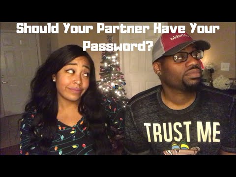 Should Your Partner Have Your Password? | Sharing Phone Passcodes With Partner