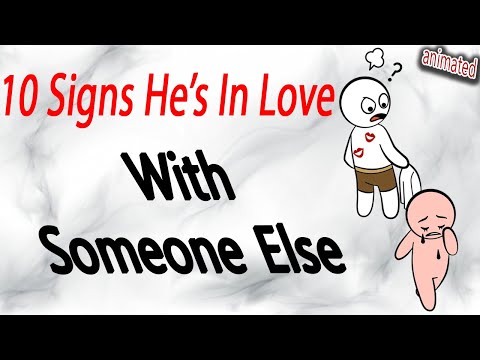 10 Signs He’s In Love With Someone Else | animated video