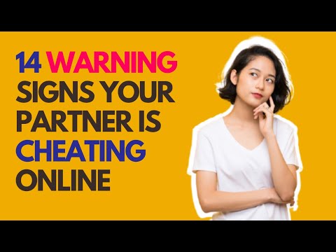 14 warning signs your partner is cheating online 〡Cheating signs 〡cheating husband signs