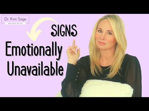 SIGNS THEY&#039;RE EMOTIONALLY UNAVAILABLE | DR. KIM SAGE