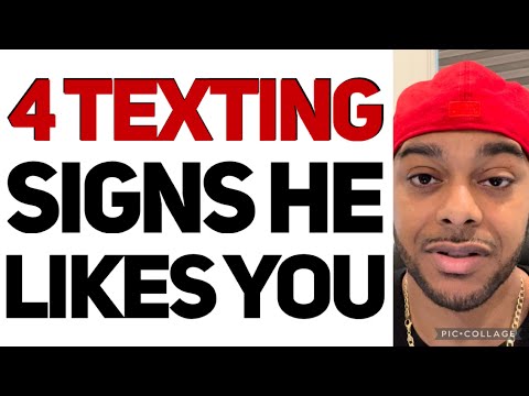 How to tell if a guy likes you | 4 TEXTING signs HE LIKES YOU