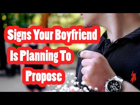 Signs Your Boyfriend Is Planning To Propose Soon